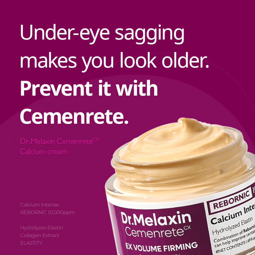 Dr.Melaxin Cemenrete Calcium Intense Cream with text message about tightening under the eyes, illustrates the cream's focus on firmness, volume, and prevention of sagging skin.